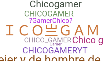 Biệt danh - ChicoGamer