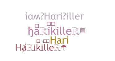Biệt danh - Harikiller