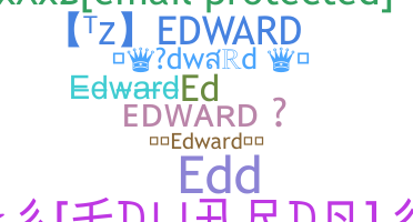 Biệt danh - Edward
