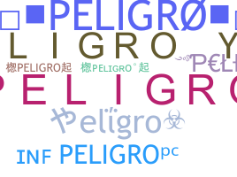 Biệt danh - Peligro