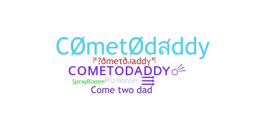 Biệt danh - cometodaddy