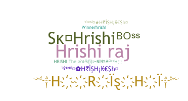 Biệt danh - hrishi