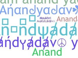 Biệt danh - Anandyadav