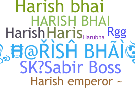 Biệt danh - Harishbhai