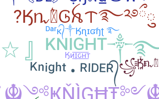 Biệt danh - Knight