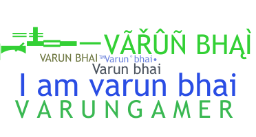 Biệt danh - Varunbhai