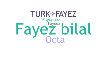 Biệt danh - Fayez