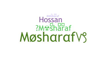 Biệt danh - Mosharaf