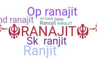 Biệt danh - Ranajit