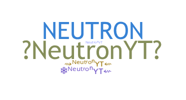 Biệt danh - NeutronYT