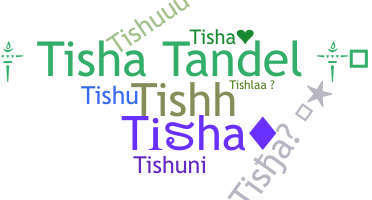 Biệt danh - Tisha