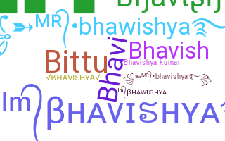 Biệt danh - Bhavishya