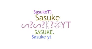 Biệt danh - SasukeYT