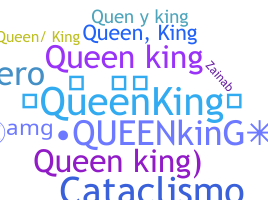 Biệt danh - QueenKing