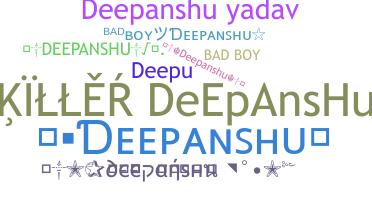 Biệt danh - Deepanshu