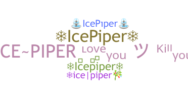 Biệt danh - icepiper