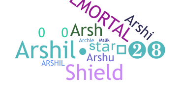 Biệt danh - Arshil