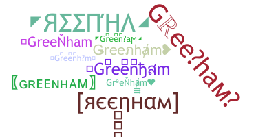 Biệt danh - Greenham