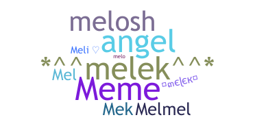 Biệt danh - Melek