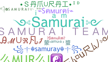Biệt danh - Samurai