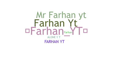 Biệt danh - Farhanyt