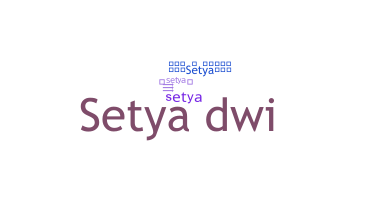 Biệt danh - Setya
