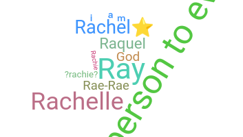 Biệt danh - Rachel