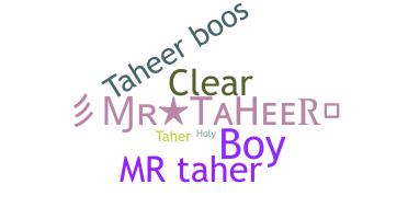 Biệt danh - Taheer