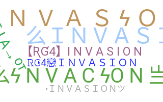 Biệt danh - Invasion