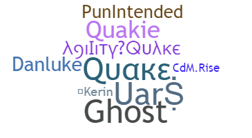 Biệt danh - Quake