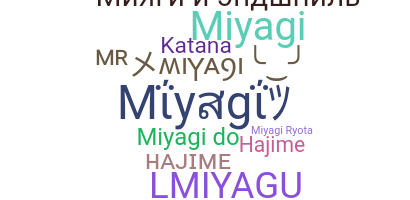 Biệt danh - Miyagi