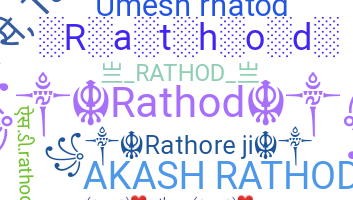 Biệt danh - Rathod