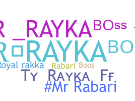 Biệt danh - Rayka