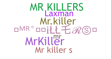 Biệt danh - MrKillers