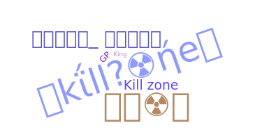 Biệt danh - killzone