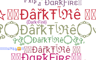 Biệt danh - DarkFire