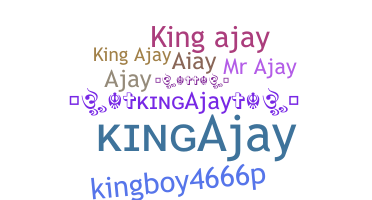 Biệt danh - KingAjay