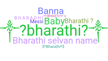 Biệt danh - Bharathi
