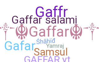Biệt danh - Gaffar