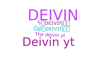 Biệt danh - Deivin