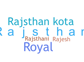 Biệt danh - Rajsthan