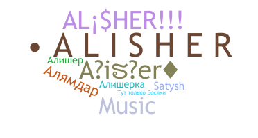 Biệt danh - Alisher