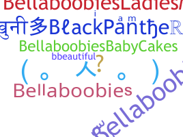 Biệt danh - Bellaboobies