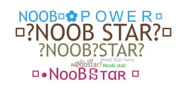 Biệt danh - noobstar