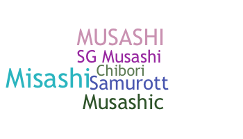 Biệt danh - Musashi
