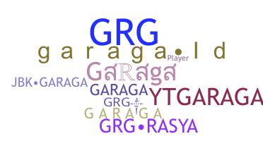 Biệt danh - Garaga