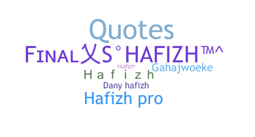 Biệt danh - Hafizh