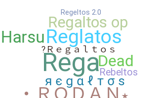 Biệt danh - Regaltos