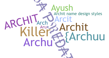 Biệt danh - Archit