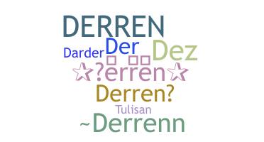 Biệt danh - Derren